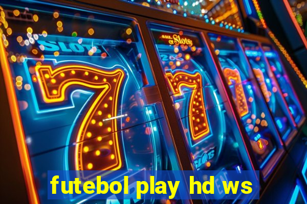 futebol play hd ws